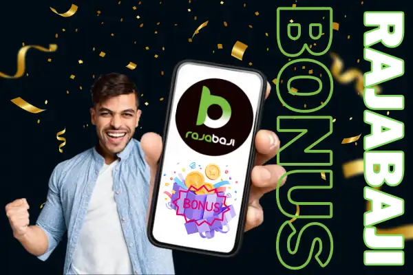 RAJABAJI BONUS